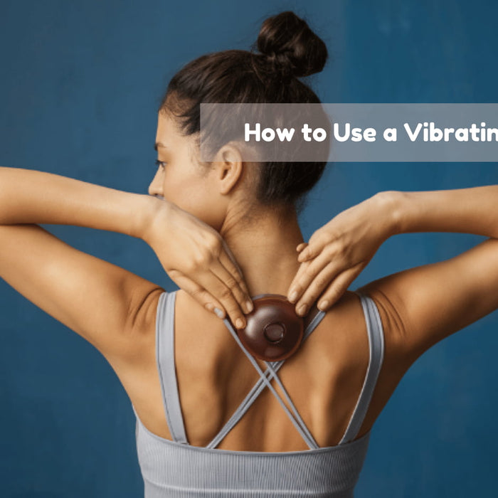 How to Use a Vibrating Massager