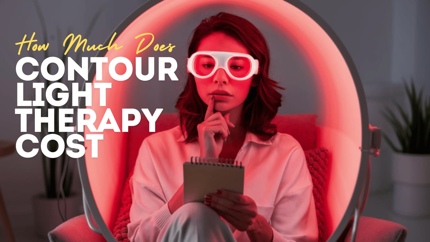 How Much Does Contour Light Therapy Cost