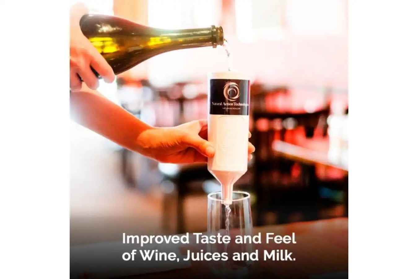 Energized Water By Natural Action, person Revitalizing wine, juices, and milk