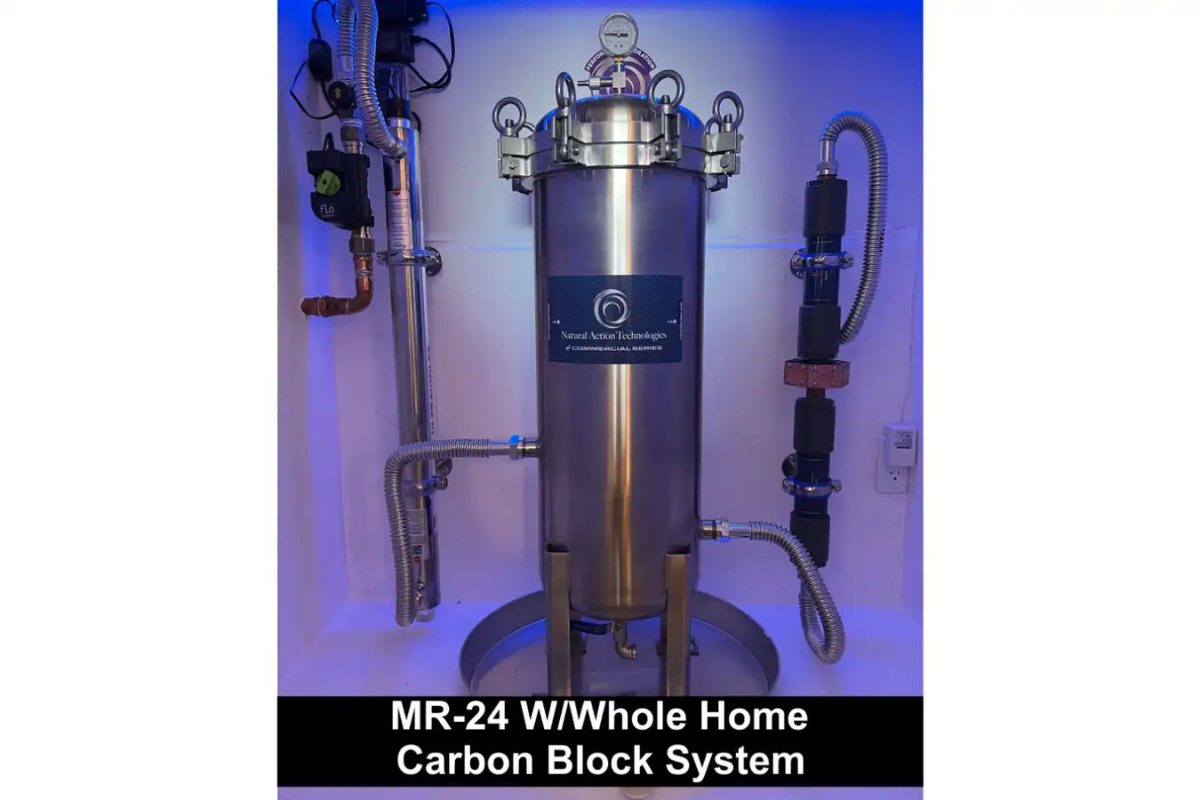 Natural Action Structured Water, whole house MR-24 carbon block system setup